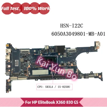 6050A3049801-MB-A01 Для HP EliteBook X360 830 G5 Материнская плата ноутбука HSN-I22C 6050A3049801 с процессором i5-8250U DDR4