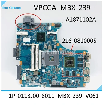 A1871102A Для SONY VPCCA VPCCB MBX-239 Материнская плата Ноутбука 1P-0113J00-8011 216-0810005 Материнская плата Ноутбука DDR3