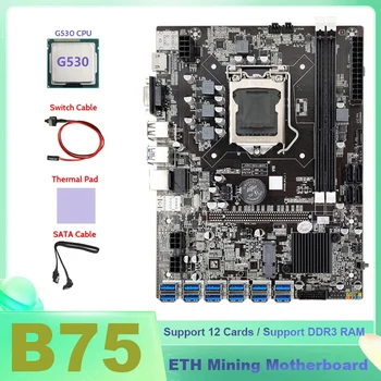 НОВИНКА-Материнская плата для майнинга ETH B75 12XUSB + процессор G530 + Кабель SATA + Кабель переключателя + термопаста Материнская плата для майнинга B75 USB BTC