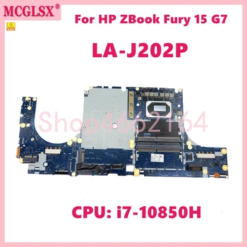 LA-J202P С процессором: Материнская плата ноутбука i7-10850H Для HP ZBook Fury 15 G7 Материнская плата ноутбука Полностью протестирована, Работает нормально