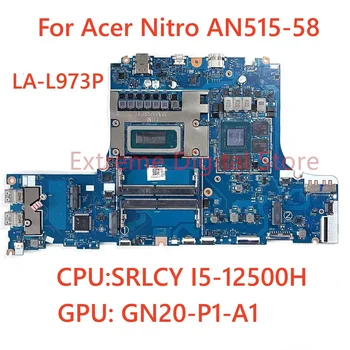 Материнская плата HH514 LA-L973P для ноутбука Acer Nitro AN515-58 CPU SRLCY I5-12500H GPU GN20-P1-A1 4G DDR4 материнская плата