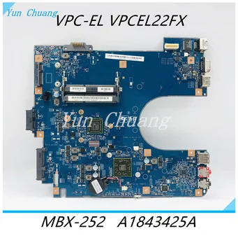 A1843425A MBX-252 48.4MS01.011 Материнская плата для ноутбука VAIO VPC-EL VPCEL22FX Материнская плата DDR3