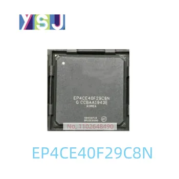 EP4CE40F29C8N IC Совершенно Новый микроконтроллер EncapsulationBGA
