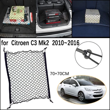 Сетка для Багажника Автомобиля Citroen C3 Mk2 2010 ~ 2016 4-дверный Багажник С Фиксированными Крючками Эластичная Грузовая Сетка Для Хранения Аксессуаров